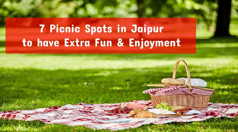 amazing picnic spots in jaipur