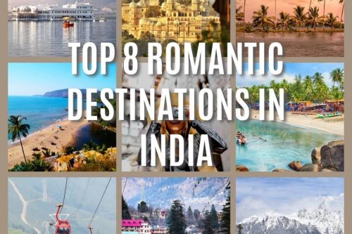Top 8 Romantic Destinations in India