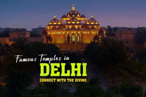 Famous temples of Delhi to visit