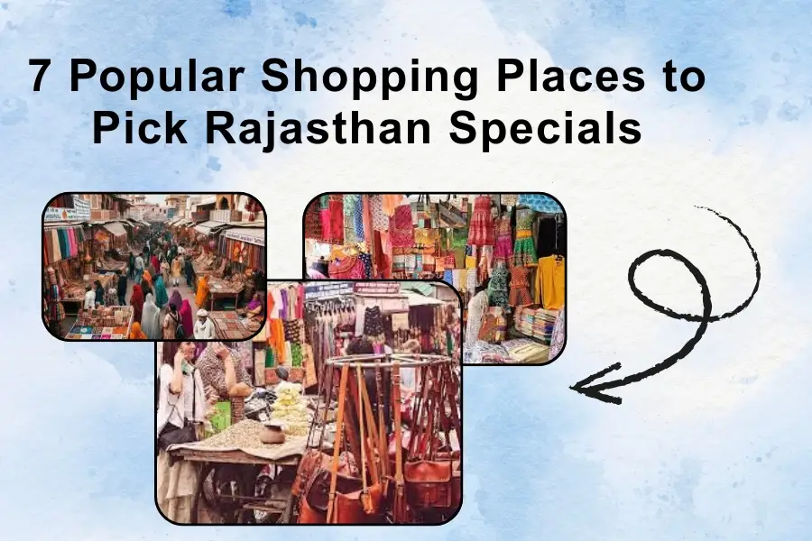 Shopping Places In Rajasthan